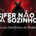 Revelados os Demônios da Realeza Infernal