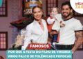 Por que a festa do filho de Virginia virou palco de polêmicas e fofocas | Melhor da Tarde