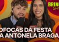 🚨FOFOQUEIROS! Ma Perchon conta pra Brino fofocas da festa da Antonela Braga | Brino Show | Globoplay