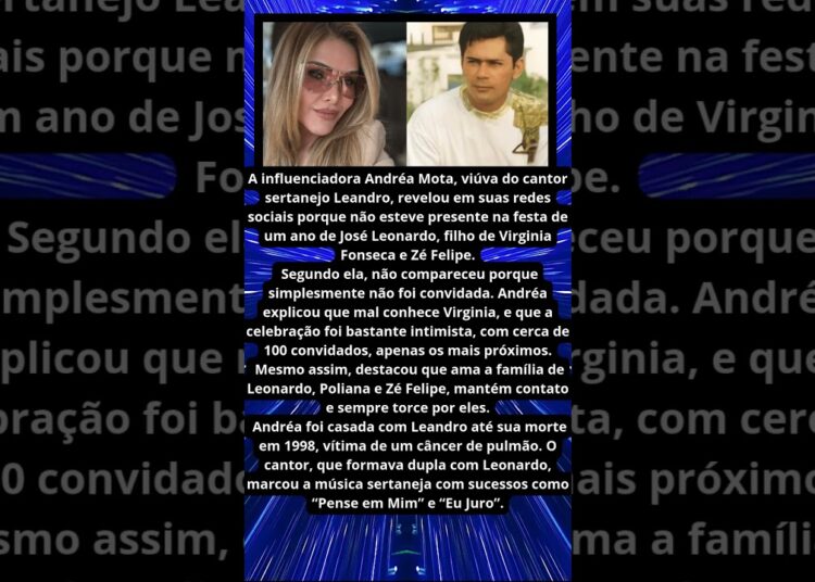 VIÚVA DE LEANDRO REVELA MOTIVO DE NÃO IR A FESTAS DE LEONARDO