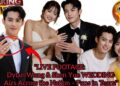LIVE FOOTAGE: Dylan Wang & Shen Yue WEDDING Airs Across the Nation – Fans in Tears!