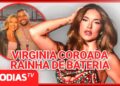 VIRGINIA FONSECA SERÁ COROADA RAINHA DE BATERIA DA GRANDE RIO AO LADO DE DAVID BRAZIL