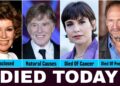 10 Famous Celebrities Who Died In The Last Few Days