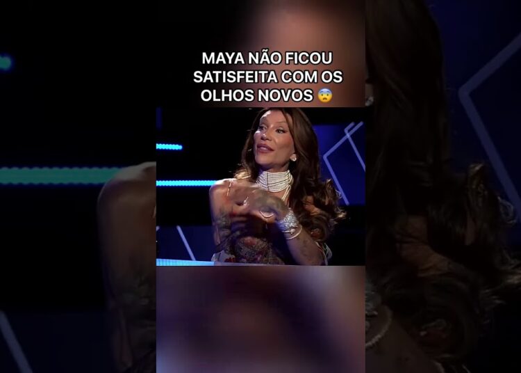 MAYA NÃO FICOU SATISFEITA COM OS OLHOS NOVOS? #noticias #brasil #entrevista