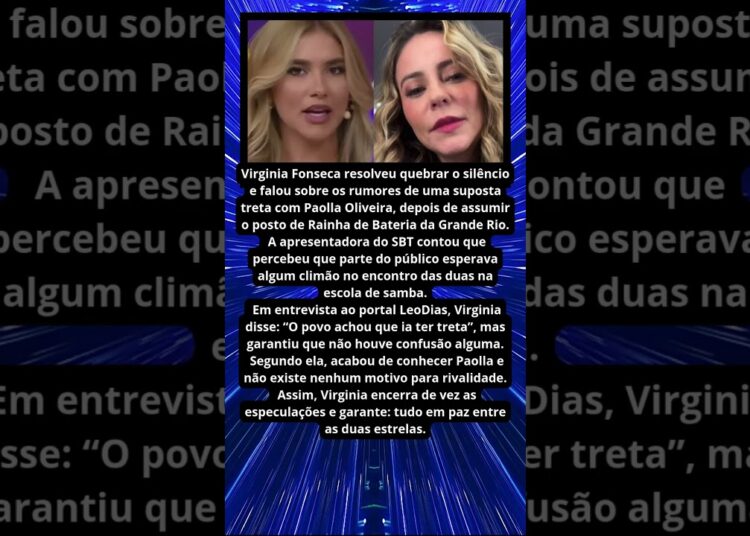 VIRGINIA FONSECA NEGA TRETA COM PAOLLA OLIVEIRA