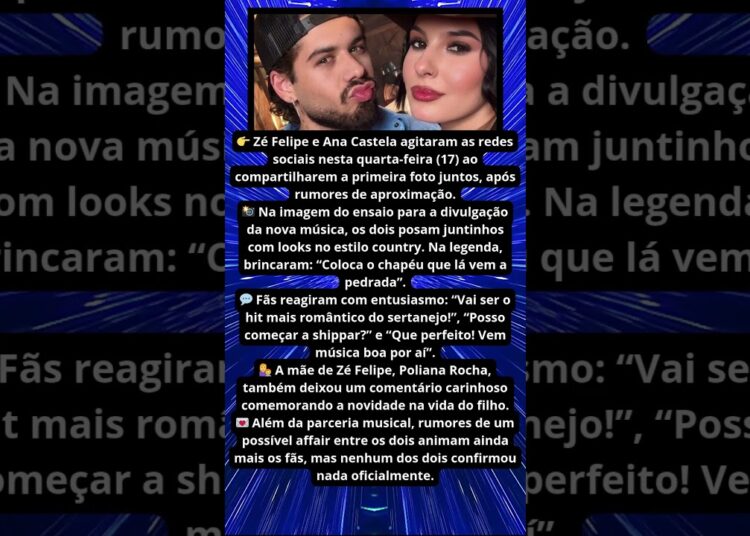 POLIANA COMENTA FOTO DE ZE FELIPE E ANA CASTELA