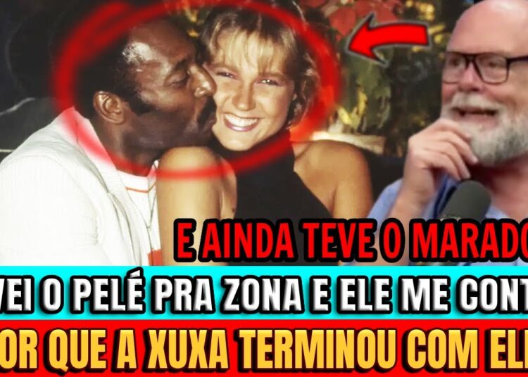 A VERDADE sobre PELÉ e XUXA! Rei da noite EXPÕE TUDO!