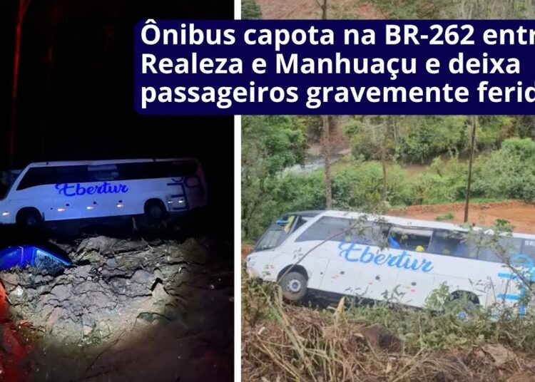 Ônibus capota na BR-262 entre Realeza e Manhuaçu e deixa passageiros gravemente feridos