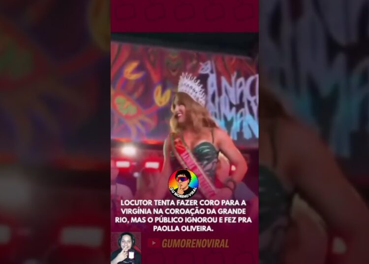 👑🔥 Polêmica na coroação da Grande Rio! #virginia #paollaoliveira  #carnaval #rainha #treta #famosos