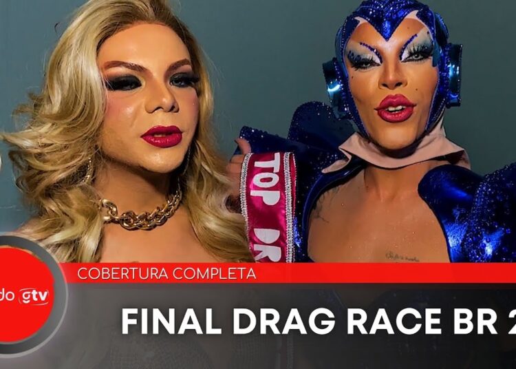 Drag Race Brasil 2 FINAL | Mundo GTV
