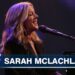 Sarah McLachlan – Better Broken