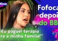 “EU FIQUEI MUITO CHATEADA!”
