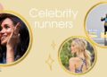 32 celebrity runners who will inspire you