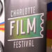 Charlotte Film Festival para exibir mais de 130 filmes de 21 países em 2025