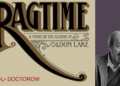 New Rochelle Library celebra o 50º aniversário do 'Ragtime' com estrelas de cinema, música e Broadway