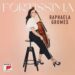 Nova música - Raphaela Gromes: Fortissima (Sony Classical)