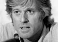 O legado de Robert Redford é mais do que atuar, dirigir e um sorriso vencedor
