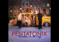Pentatonix anuncia um novo álbum de férias com registros da Republic