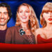 Taylor Swift não será deposto em Justin Baldoni e Blake Lively Case