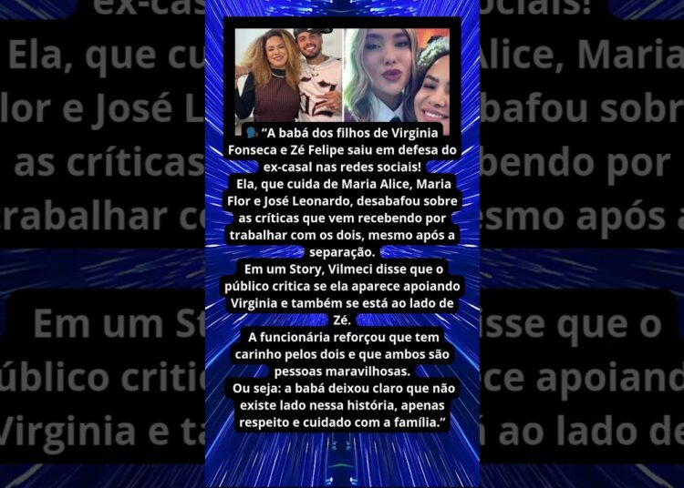 BABÁ DEFENDE VIRGINIA E ZÉ FELIPE