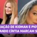 Nicole Kidman separada e Piovani elogiando Cíntia marcam fofocas da semana