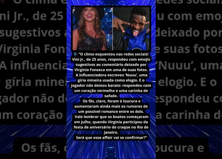 VINI JR RESPONDE VIRGINIA COM EMOJIS SUGESTIVOS