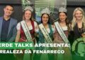7º Episódio VERDE Talks – Realeza da Fenarreco