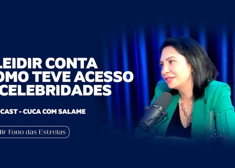 Cleidir conta como teve acesso as celebridades l Podcast – Cuca com Salame