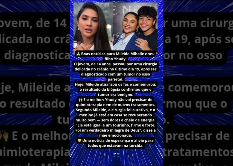 YHUDY TEM TUMOR BENIGNO E NÃO PRECISARÁ DE QUIMIOTERAPIA