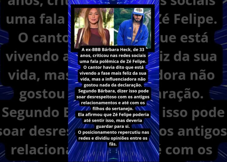 EX BBB CRITICA FALA DE ZÉ FELIPE