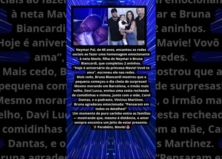 NEYMAR PAI SE DECLARA À NETA MAVIE VOVÔ TE AMA!