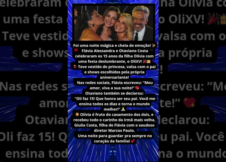 FLÁVIA ALESSANDRA E OTAVIANO CELEBRAM 15 ANOS DE OLÍVIA 💖