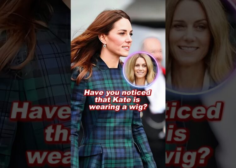 Have you noticed that Kate is wearing a wig? #celebrity #royal #katemiddletonnews #fypage