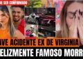 EX DE VIRGÍNIA FONSECA SE ENVOLVE EM GRAVE ACIDENTE; MORTE DE FAMOSO ABALA. FAMÍLIA CONFIRMA.