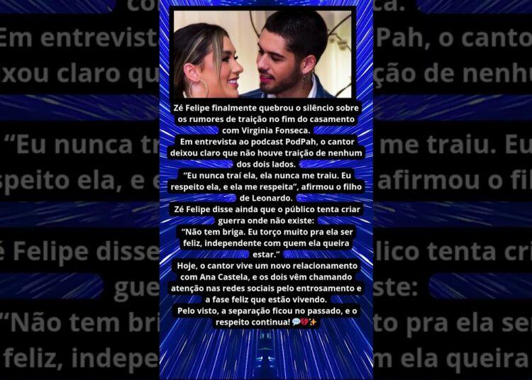 ZÉ FELIPE QUEBRA O SILÊNCIO SOBRE VIRGÍNIA