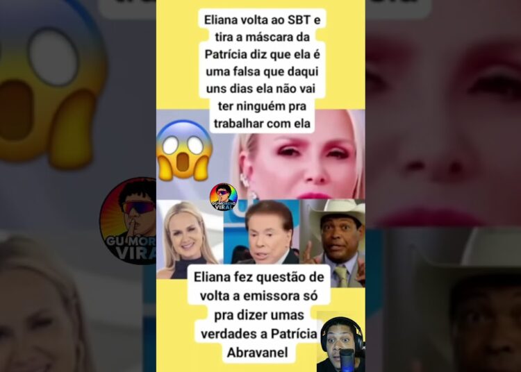 🚨 Eliana volta ao SBT e DETONA Patrícia Abravanel! Falsa ninguém pra trabalhar com ela! #shorts #sbt