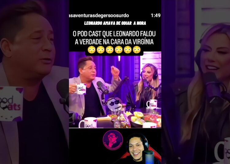 🚨 LEONARDO FALOU TUDO NA CARA DA VIRGÍNIA! 🫣🔥 #podcast #leonardo #virginia #poliana #treta #polemica