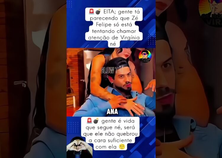 🚨💣 Zé Felipe tá só querendo atenção da Virgínia? 👀 Será que ele ainda não aprendeu? 😬 #shorts #viral