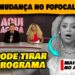 🚨Mudanças no Fofocalizando! SBT faz planos para fofocas e deve tirar outro programa do ar