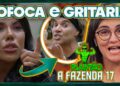 🐔Plantão A Fazenda 17: Fofoca de Carol desencadeia série de tretas, barraco e gritaria; entenda