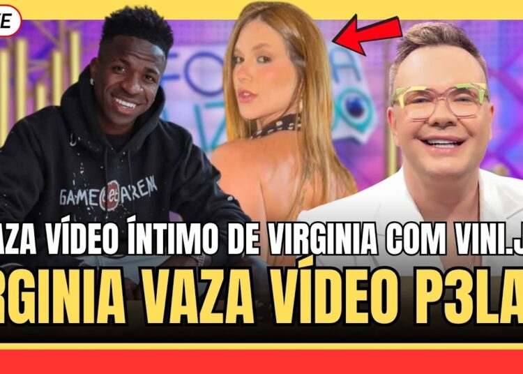 🚨BOMBA! VAZA VÍDEO ÍNTIMO DE VIRGINIA FONSECA COM VINI.JR! FELIPE CAMPOS REVELA TUDO AO VIVO!