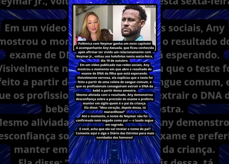ANY REVELA RESULTADO DO DNA! SERÁ DE NEYMAR ?