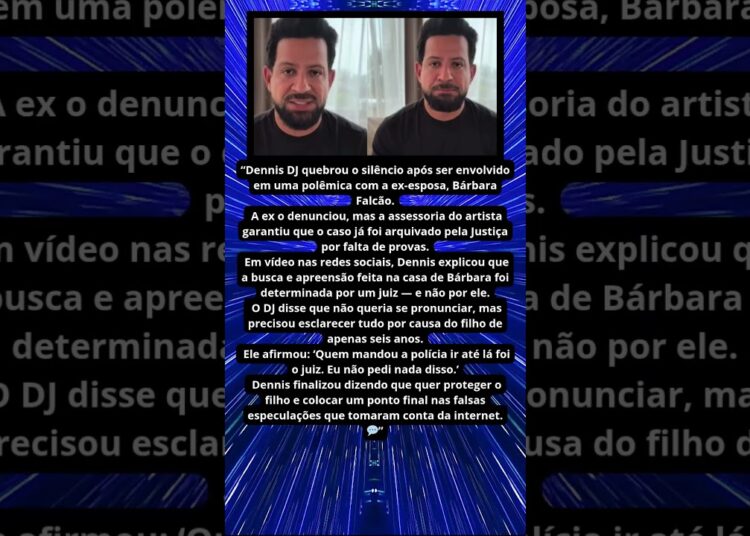DENNIS DJ QUEBRA O SILÊNCIO APÓS POLÊMICA COM EX ESPOSA 😱🎤