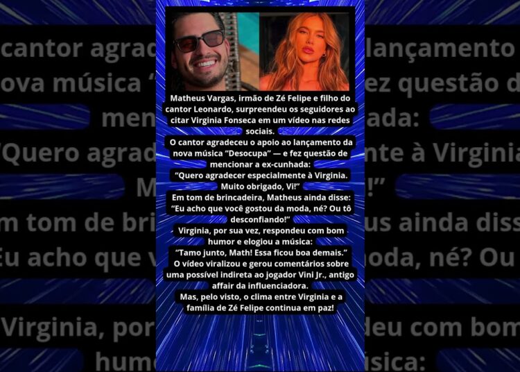 IRMÃO DE ZÉ FELIPE MANDA RECADO PARA VIRGINIA