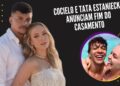 Júlio Cocielo e Tata Estaniecki anunciam fim do casamento após 8 anos! 💔