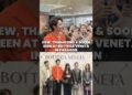 Celebrities grace opening of new Bottega Veneta boutique in Paragon