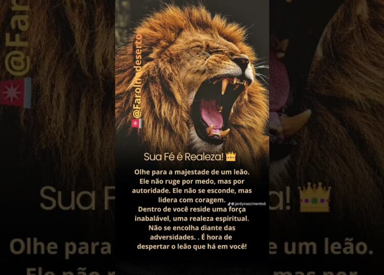 ​DESPERTE O LEÃO!Sua Fé é Realeza e Autoridade.O melhor de Deus está por vir. #ReflexaoDeJesusCristo