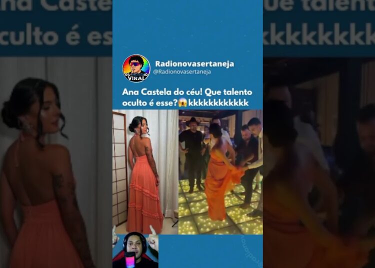 😱 ANA CASTELA DO CÉU! NINGUÉM ESPERAVA ESSE TALENTO OCULTO! 💃🔥 #shorts #anacastela #famosos #viral