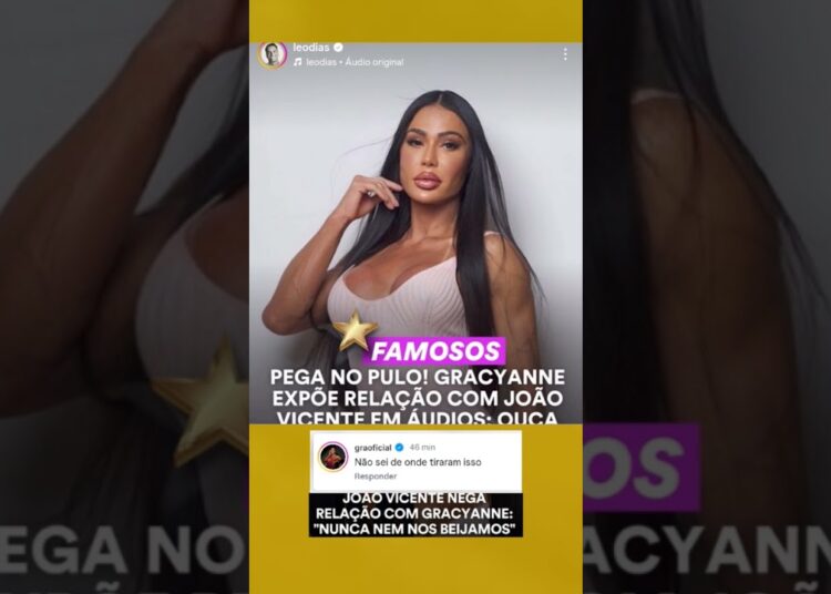 Gracyanne Barbosa da detalhes de uma relação que João Vicente negou #fofocas #gracyannebarbosa