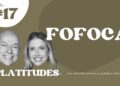 Fofoca | com Leandro Karnal e Gabriela Prioli | Platitudes #17